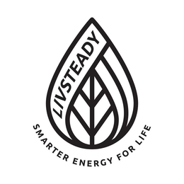 LIVSTEADY SMARTER ENERGY FOR LIFE trademark