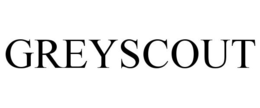 GREYSCOUT trademark