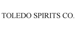 TOLEDO SPIRITS CO. trademark