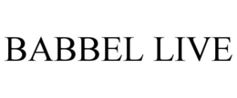 BABBEL LIVE trademark