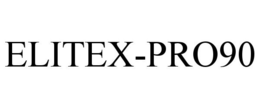 ELITEX-PRO90 trademark