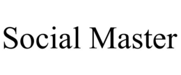 SOCIAL MASTER trademark