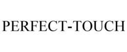 PERFECT-TOUCH trademark