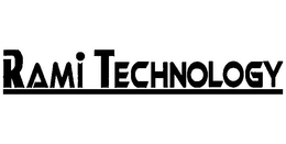 RAMI TECHNOLOGY trademark
