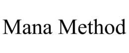 MANA METHOD trademark