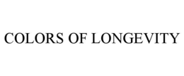 COLORS OF LONGEVITY trademark
