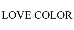 LOVE COLOR trademark