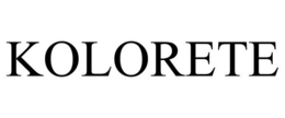 KOLORETE trademark