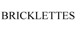 BRICKLETTES trademark