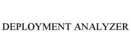 DEPLOYMENT ANALYZER trademark