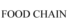 FOOD CHAIN trademark