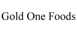 GOLD ONE FOODS trademark