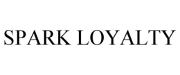SPARK LOYALTY trademark
