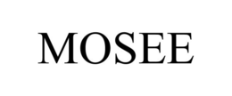 MOSEE trademark