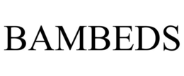 BAMBEDS trademark