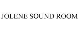 JOLENE SOUND ROOM trademark