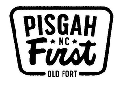PISGAH NC FIRST OLD FORT trademark