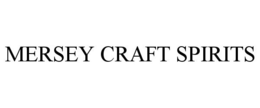 MERSEY CRAFT SPIRITS trademark