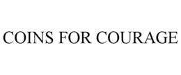 COINS FOR COURAGE trademark