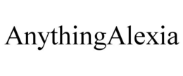 ANYTHINGALEXIA trademark