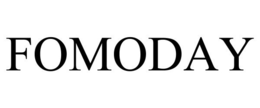 FOMODAY trademark