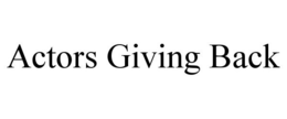 ACTORS GIVING BACK trademark
