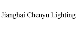 JIANGHAI CHENYU LIGHTING trademark