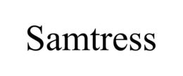 SAMTRESS trademark