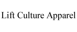 LIFT CULTURE APPAREL trademark