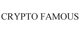 CRYPTO FAMOUS trademark