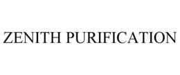 ZENITH PURIFICATION trademark