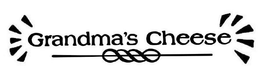 GRANDMA'S CHEESE trademark