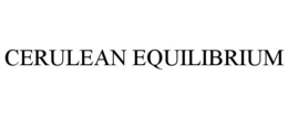 CERULEAN EQUILIBRIUM trademark