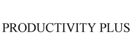 PRODUCTIVITY PLUS trademark