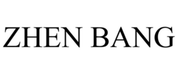 ZHEN BANG trademark