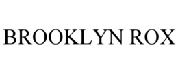 BROOKLYN ROX trademark