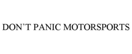 DON'T PANIC MOTORSPORTS trademark