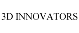 3D INNOVATORS trademark