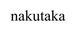 NAKUTAKA trademark