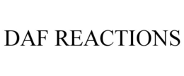 DAF REACTIONS trademark