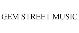 GEM STREET MUSIC trademark