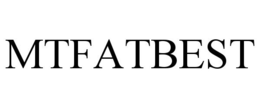 MTFATBEST trademark