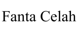 FANTA CELAH trademark
