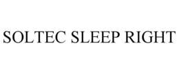 SOLTEC SLEEP RIGHT trademark