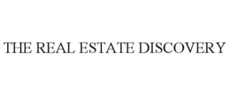 THE REAL ESTATE DISCOVERY trademark