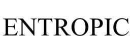 ENTROPIC trademark