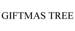GIFTMAS TREE trademark