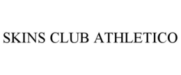 SKINS CLUB ATHLETICO trademark