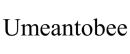 UMEANTOBEE trademark