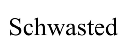 SCHWASTED trademark